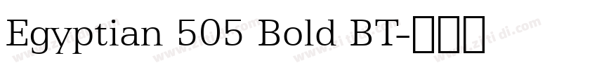 Egyptian 505 Bold BT字体转换